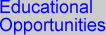 EDUCATIONAL OPPORTUNITIES